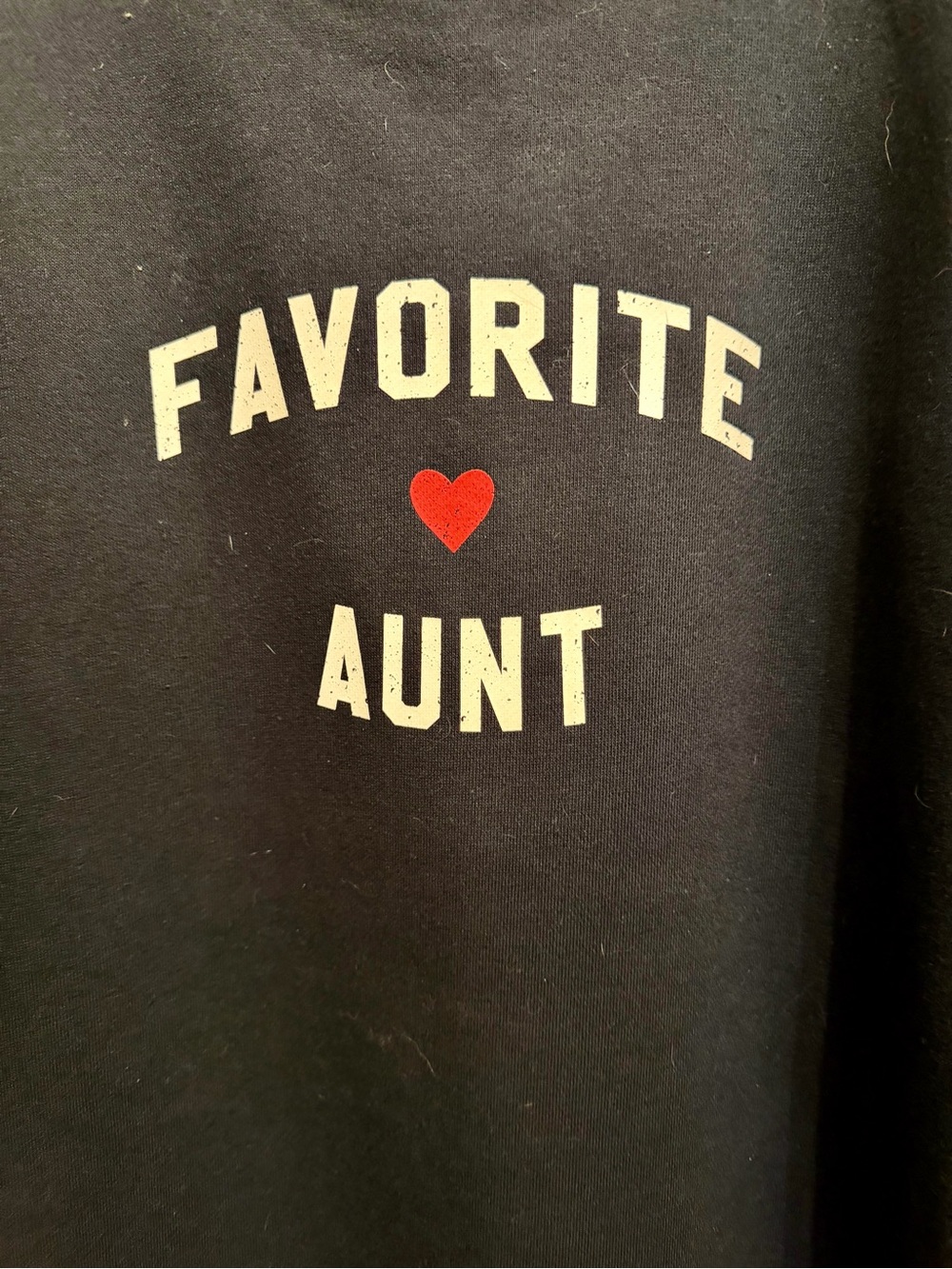 The Favorite Aunt Graphic Sweatshirt NWOT - Picture 5 of 7